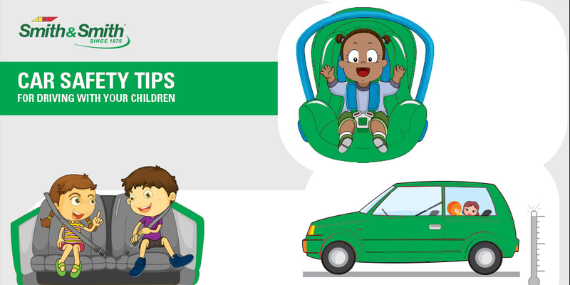 Car safety tips for driving with children Smith Smith